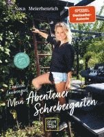 bokomslag Endlich Laubengirl - Mein Abenteuer Schrebergarten