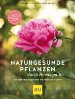 bokomslag Naturgesunde Pflanzen durch Homöopathie