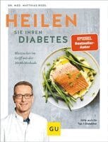 Matthias Riedl - Heilen Sie Ihren Diabetes, Inbunden