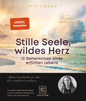Veit Lindau - Stille Seele, wildes Herz, Inbunden