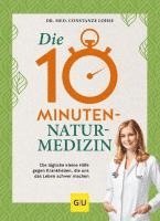 bokomslag Die 10-Minuten-Naturmedizin