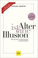 bokomslag Alter ist eine Illusion