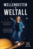 Suzanna Randall - Wellenreiten im Weltall, Inbunden