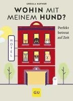 bokomslag Wohin mit meinem Hund?