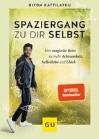Biyon Kattilathu - Spaziergang zu dir selbst, Inbunden