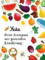 bokomslag Yuka - Dein Kompass zur gesunden Ernährung