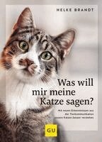 Helke Brandt - Was will mir meine Katze sagen?, Inbunden