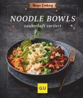 Hildegard Möller - Noodle-Bowls, Inbunden