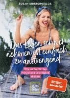 Susan Sideropoulos - Das Leben schwer nehmen ist einfach zu anstrengend - Vorwort von Lars Amend, Inbunden