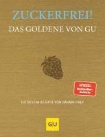 bokomslag Zuckerfrei! Das Goldene von GU