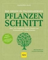 bokomslag Das große GU Praxishandbuch Pflanzenschnitt