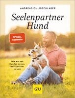 Andreas Ohligschläger - Seelenpartner Hund, Inbunden