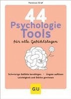 bokomslag 44 Psychologie-Tools für alle Gefühlslagen