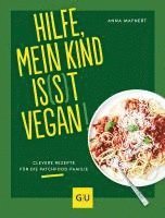 bokomslag Hilfe, mein Kind is(s)t vegan!