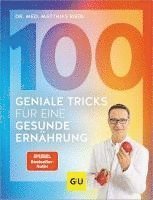 bokomslag 100 geniale Tricks für eine gesunde Ernährung