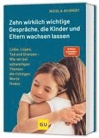 bokomslag Das artgerecht Gespräche-Buch: Zehn wirklich wichtige Gespräche, die Kinder und Eltern wachsen lassen