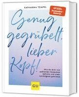 bokomslag Genug gegrübelt, lieber Kopf!