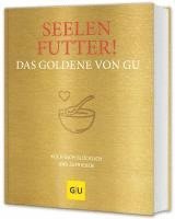 bokomslag Seelenfutter! Das Goldene von GU