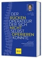 bokomslag Der Rückenoperateur, der sich nicht selbst operieren konnte