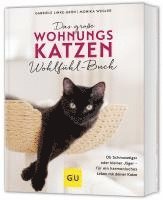 Das große Wohnungskatzen-Wohlfühl-Buch