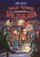 Waldo Wunders fantastischer Spielzeugladen