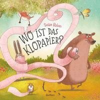Susan Batori - Wo ist das Klopapier?, Inbunden