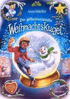 bokomslag Die geheimnisvolle Weihnachtskugel