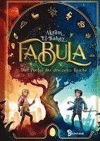 Akram El-Bahay - Fabula - Das Portal der dreizehn Reiche, Inbunden