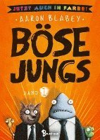 Böse Jungs - Jetzt auch in Farbe! 1