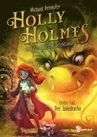 bokomslag Holly Holmes und das magische Detektivbüro - Erster Fall: Der Jadedrache