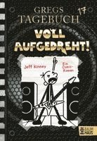 Jeff Kinney - Gregs Tagebuch 17 - Voll aufgedreht!, Inbunden