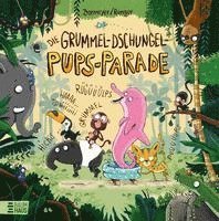 bokomslag Die Grummel-Dschungel-Pups-Parade