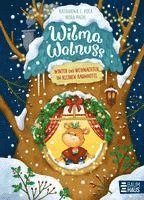 bokomslag Wilma Walnuss - Winter und Weihnachten im kleinen Baumhotel, Band 3