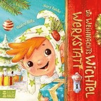 Die Weihnachtswichtelwerkstatt (Pappbilderbuch) 1