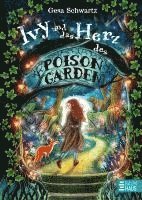 bokomslag Ivy und das Herz des Poison Garden