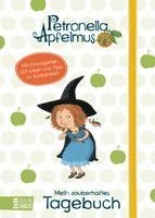 Sabine Städing - Petronella Apfelmus - Mein zauberhaftes Tagebuch, Inbunden