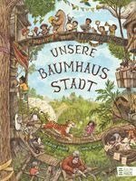 Unsere Baumhausstadt