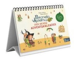 Petronella Apfelmus - Der Hexen-Adventskalender