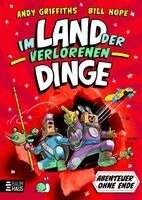 Andy Griffiths - Abenteuer ohne Ende - Im Land der verlorenen Dinge, Inbunden
