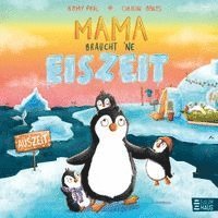 Mama braucht 'ne Eiszeit