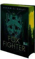 Akram El-Bahay - Foxfighter - Rivalen des Waldes, Inbunden