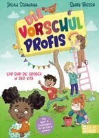 Jasmin Schaudinn - Die Vorschulprofis: Wir sind die Großen in der Kita, Inbunden