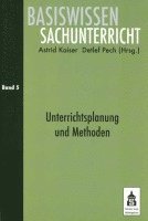 Astrid Kaiser, Detlef Pech - Unterrichtsplanung und Methoden, Häftad