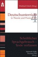 bokomslag Schriftlicher Sprachgebrauch. Texte verfassen