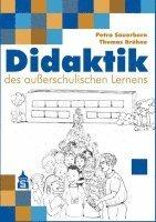 Petra Sauerborn, Thomas Brühne - Didaktik des außerschulischen Lernens, Häftad