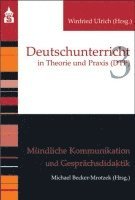Michael Becker-Mrotzek - Mündliche Kommunikation und Gesprächsdidaktik, Häftad