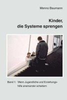 bokomslag Kinder, die Systeme sprengen