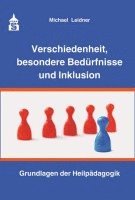 bokomslag Verschiedenheit, besondere Bedürfnisse und Inklusion