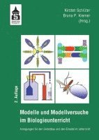 bokomslag Modelle und Modellversuche für den Biologieunterricht