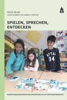 bokomslag Spielen, Sprechen, Entdecken